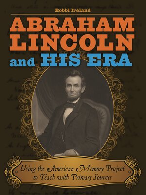 cover image of Abraham Lincoln and His Era